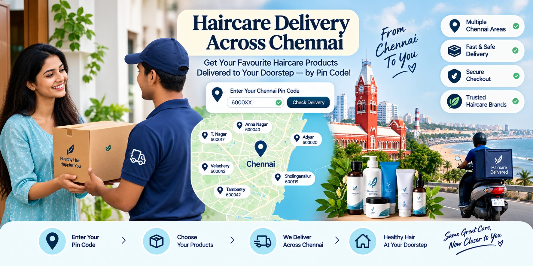Haircare product delivery across Chennai areas by pin code with doorstep delivery and secure packaging.