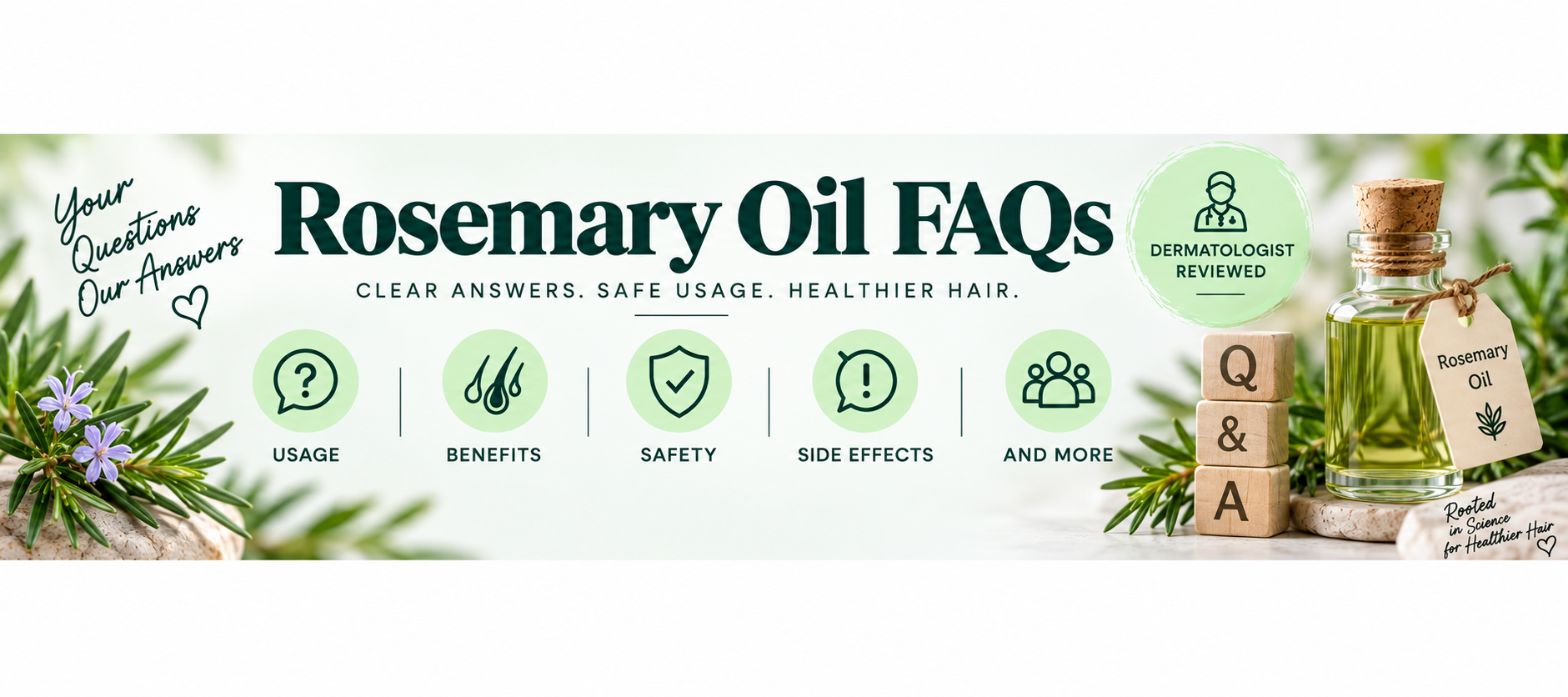 Rosemary Oil FAQs Rosemary Oil FAQs banner covering usage, benefits, safety, side effects, and common questions.